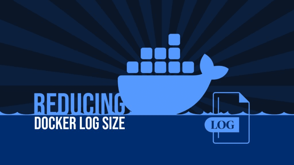 如何减少 Docker 日志大小，有效节省磁盘空间