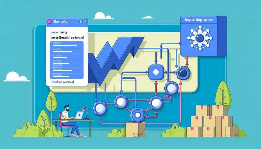 Vue项目中Element UI组件的按需导入指南