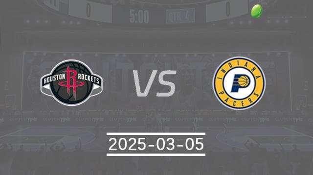 NBA前瞻：火箭vs步行者，谁能终结连败？