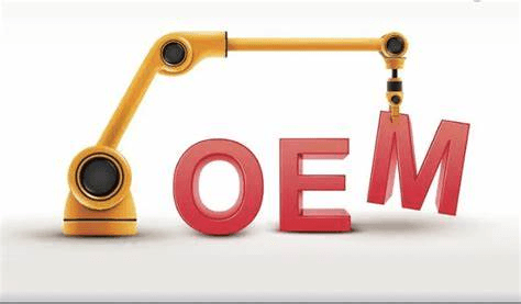 OEM是什么意思？原始设备制造商的定义、特点与应用