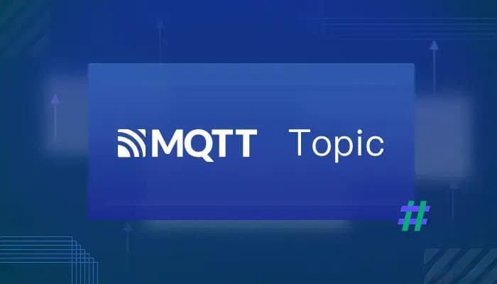 MQTT 主题与通配符（Topics & Wildcards）入门