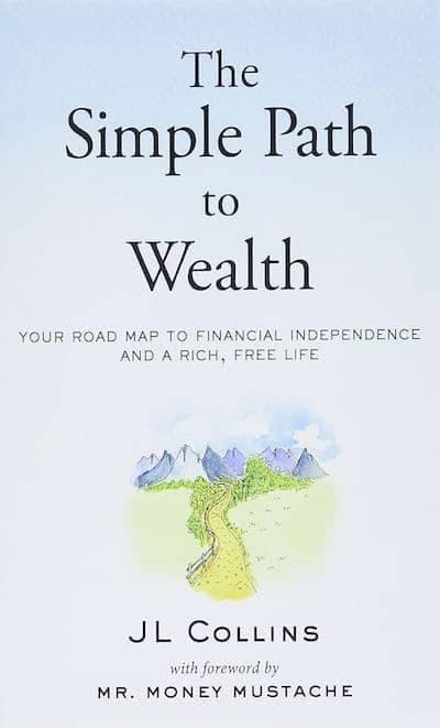 The Simple Path to Wealth 《通往财富的简单之路》
