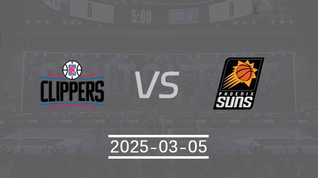 NBA前瞻：快船vs太阳，两支西部球队谁能止住连败颓势？