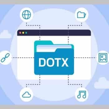 什么是.DOTX文件？它的用途以及如何打开它