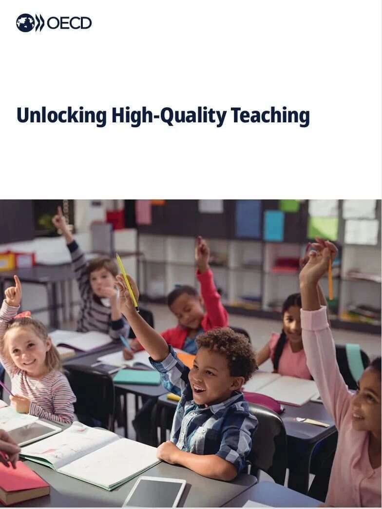 OECD发布《解锁高质量教学》报告，提出20种实践做法