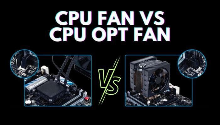 CPU风扇与CPU OPT风扇的区别及使用场景解析