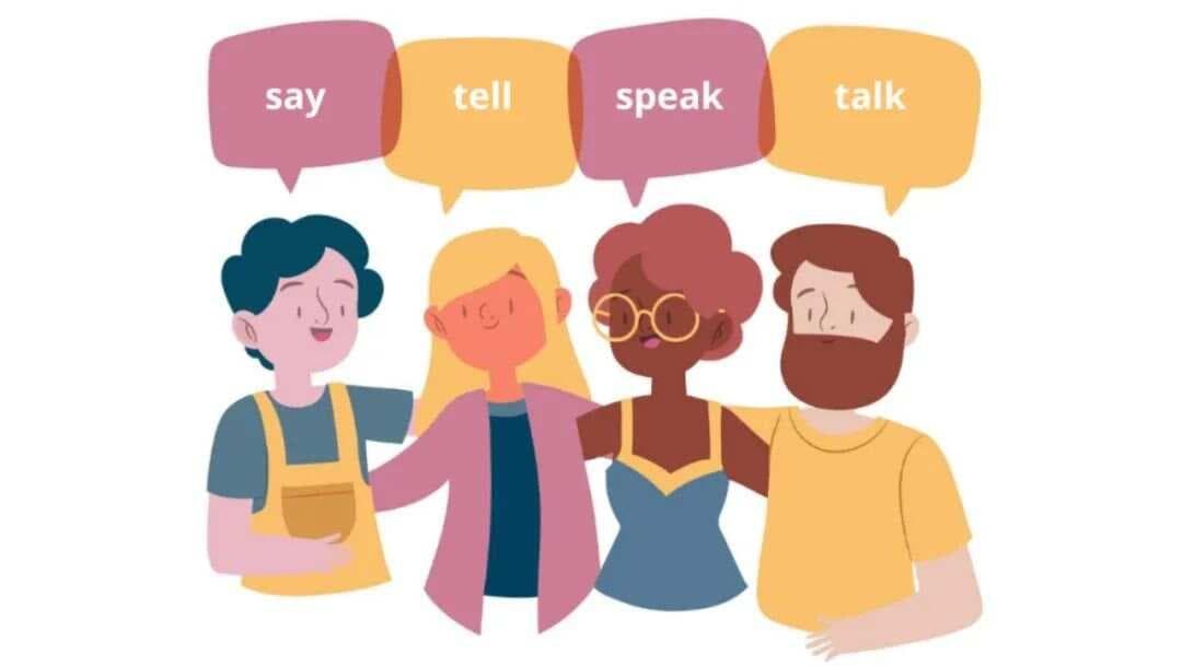 英语中的say, tell, speak, talk都是“说”，有什么区别？