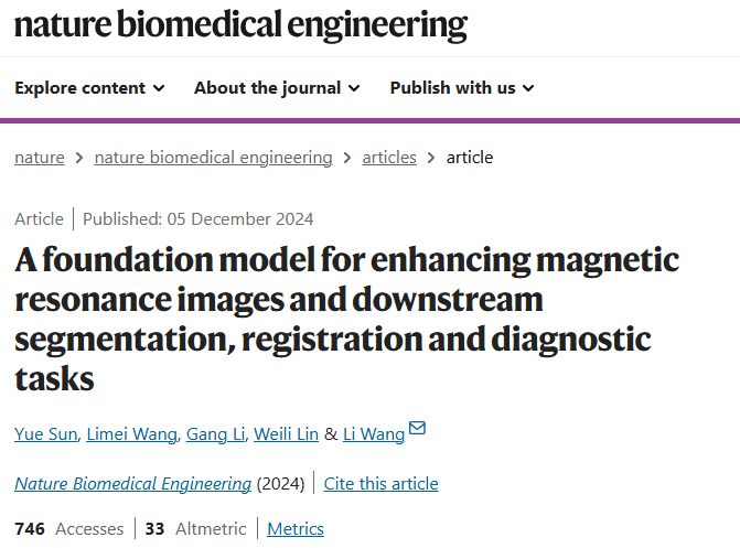 Nature BME | 用于增强磁共振图像和下游分割、配准和诊断任务的基础模型
