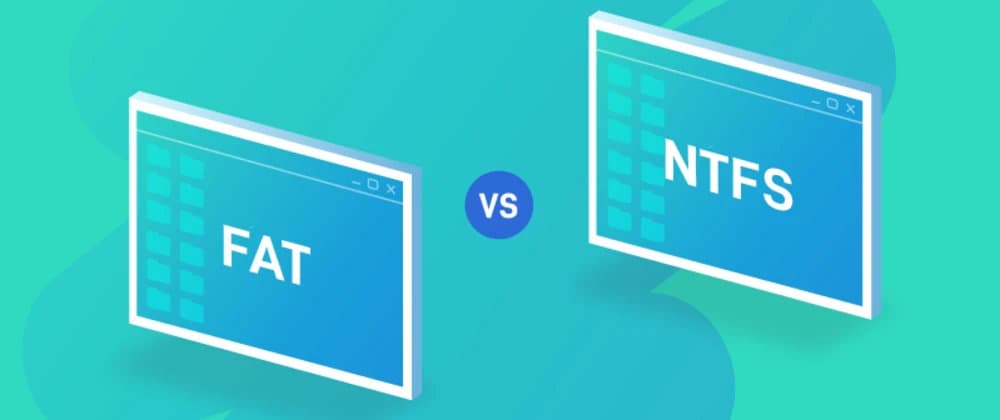 FAT32 还是 NTFS？重装系统如何选择适合您的文件系统？