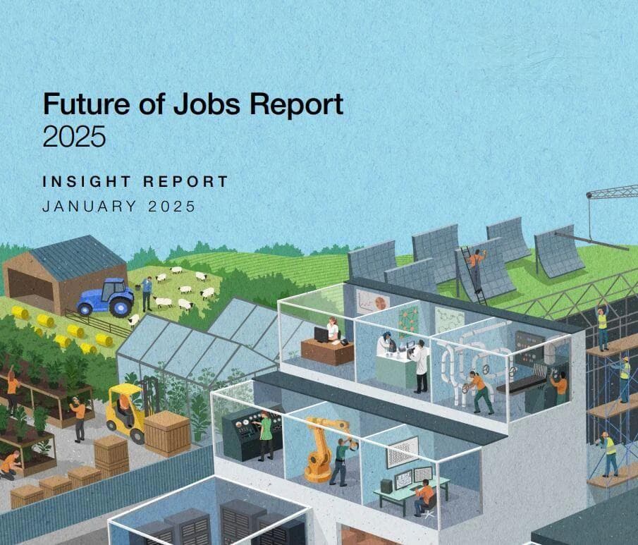 世界经济论坛发布《2025年未来就业报告》：近40%工作技能需改变