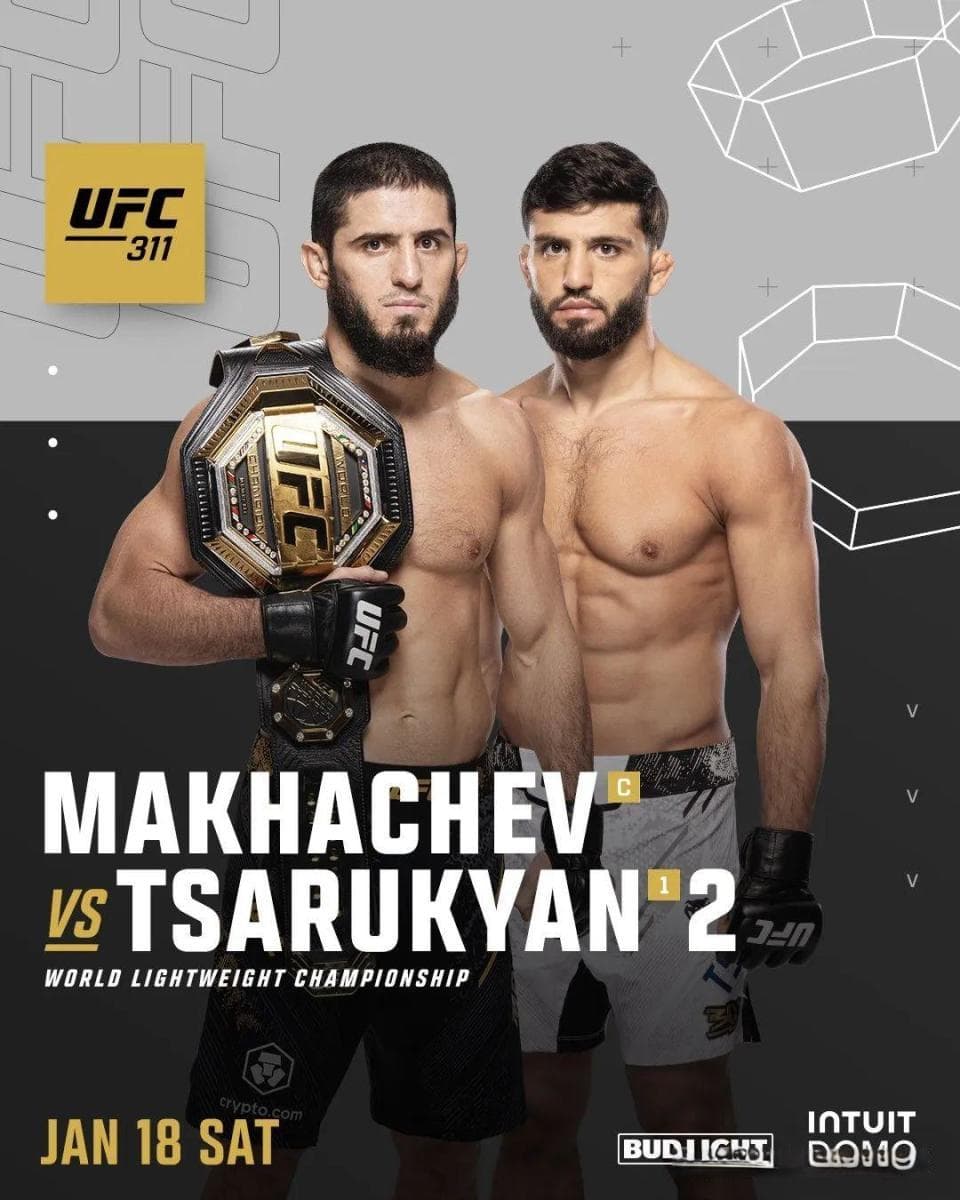 UFC 311重磅来袭！马哈切夫VS萨鲁基安领衔轻量级冠军战