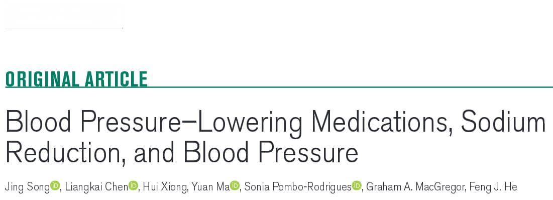 Hypertension：降压药、减钠和血压的关系