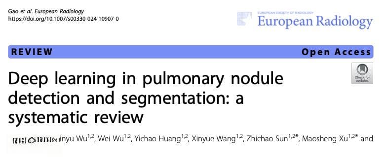 European Radiology：深度学习在肺结节检测与分割中的应用