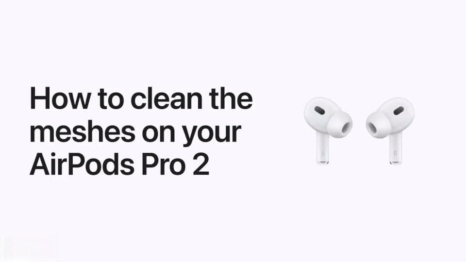 苹果官方教程：用卸妆水和牙刷就能轻松清洁AirPods Pro 2耳机网罩