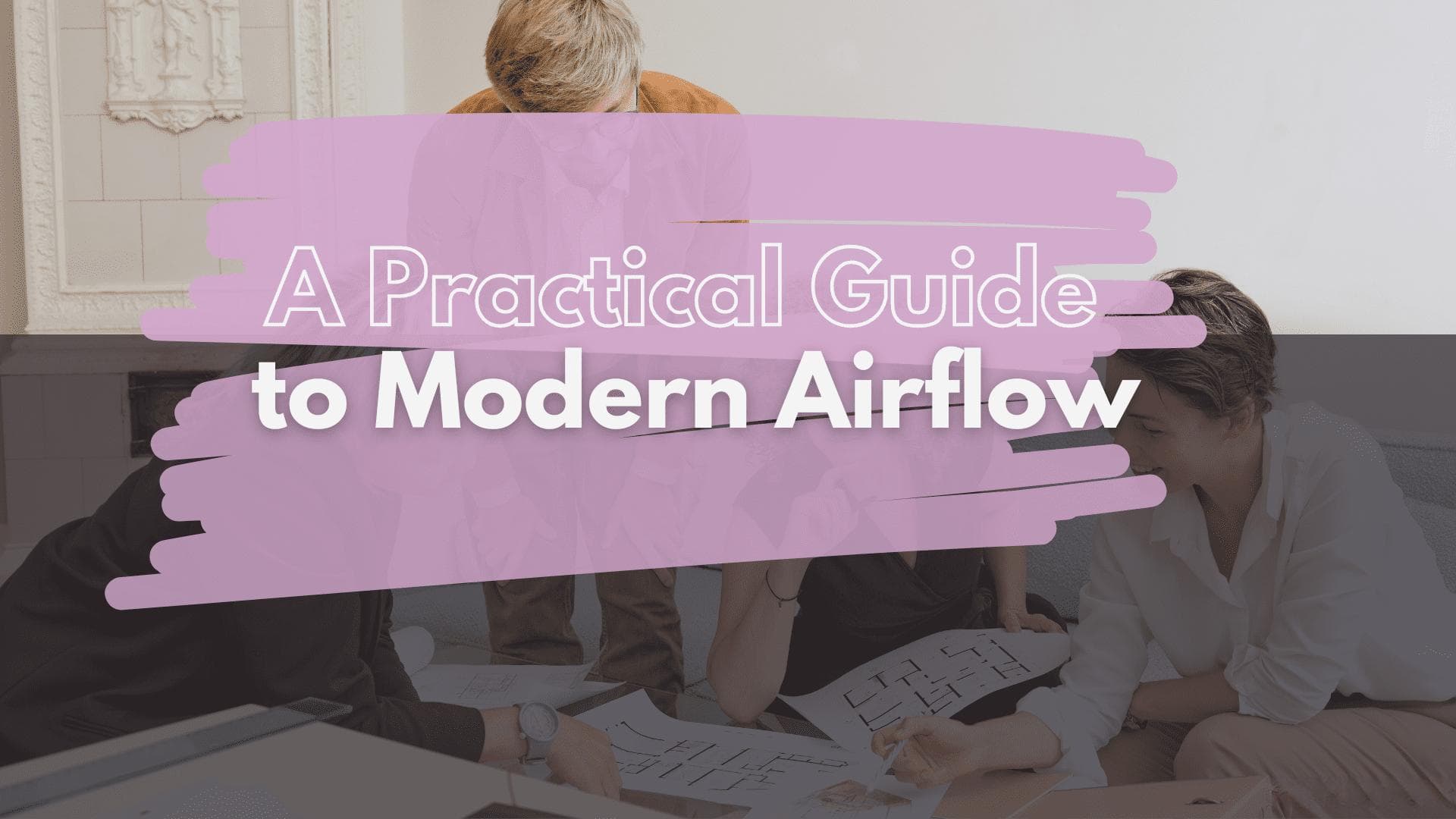 彻底掌握 Apache Airflow：从安装到运行完整工作流的终极指南！
