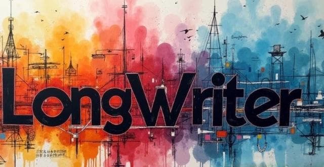 清华LongWriter：突破 10,000 字生成的长上下文AI模型