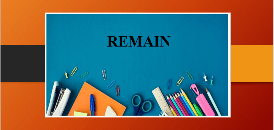 Remain | 定义 - 结构 - 使用方法及练习