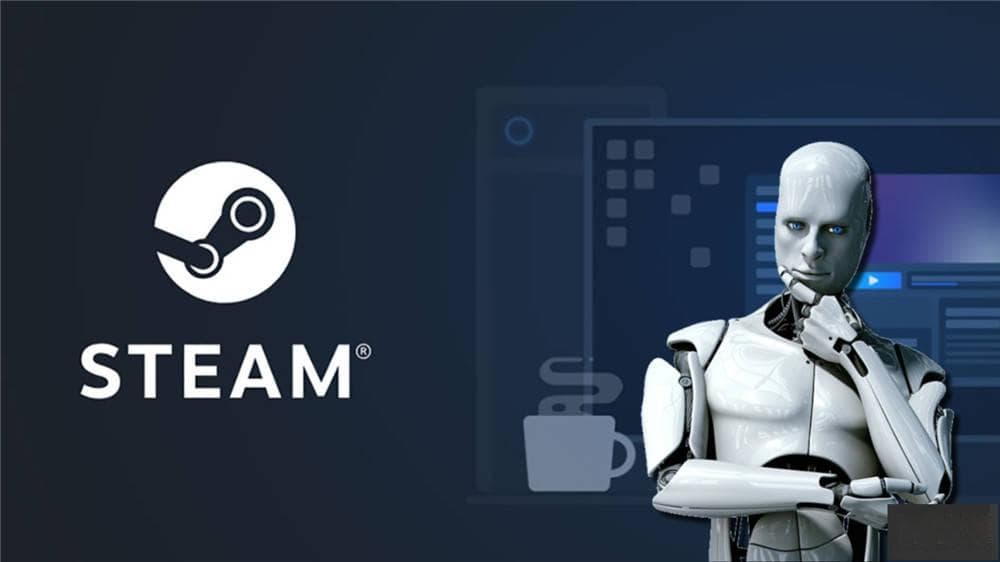 Steam宣布允许使用AI生成内容的游戏，但上架时需经过审核